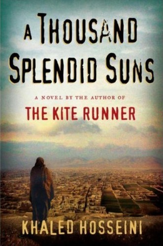 Khaled Hosseini: A Thousand Splendid Suns (EBook, 2007, Riverhead Books)