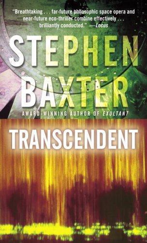 Stephen Baxter: Transcendent (2006)