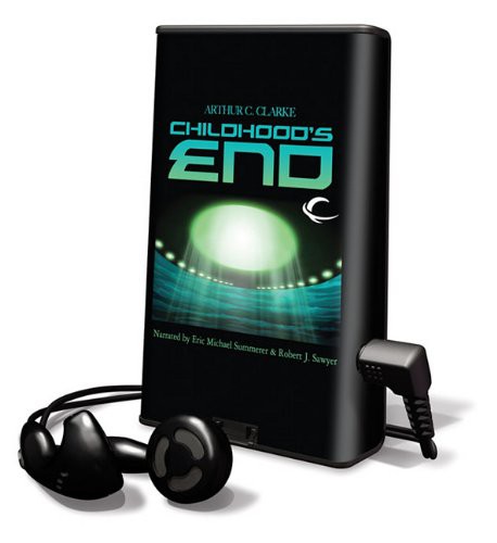 Arthur C. Clarke, Eric Michael Summerer, Robert J. Sawyer (non valido): Childhood's End (EBook, 2010, Audible)