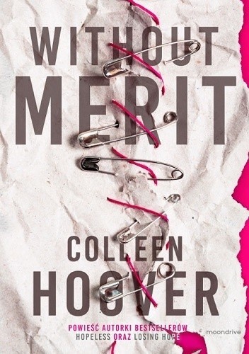 Colleen Hoover, Candace Thaxton: Without Merit (2018, Moondrive)