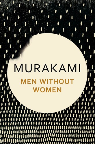 村上春樹: Men Without Women (2017, Bond Street Books)