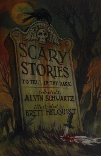 Alvin Schwartz: Scary stories to tell in the dark (2010, Harpercollins)