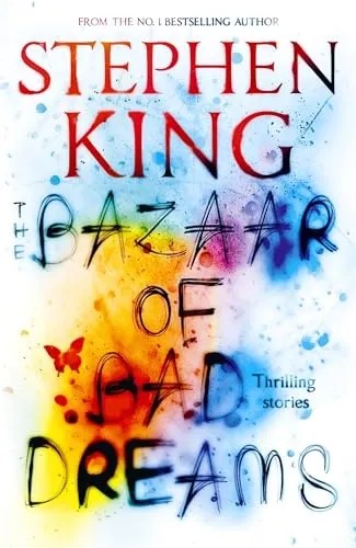 Stephen King: The Bazaar of Bad Dreams (Paperback, 2015, Hodder & Stoughton)