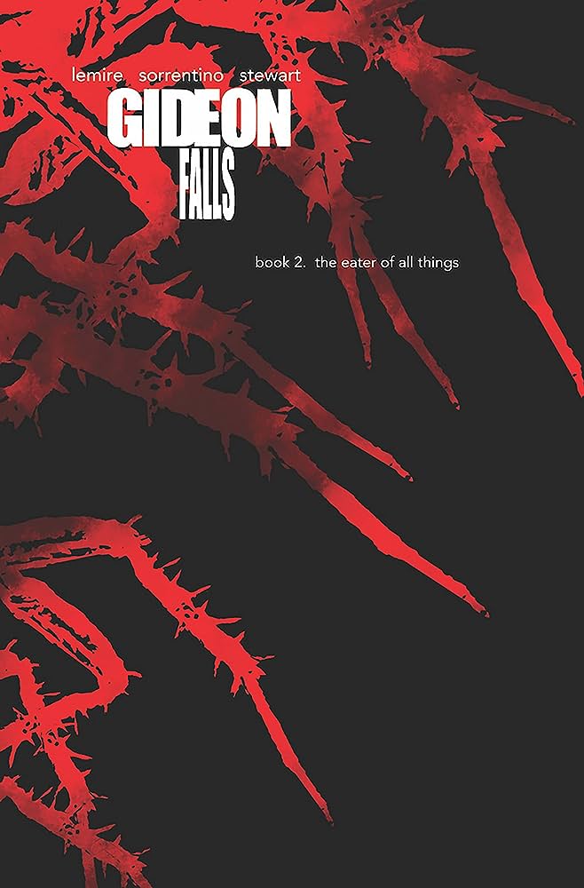 Jeff Lemire, Andrea Sorrentino, Dave Stewart: Gideon Falls Deluxe Editions, Book Two (2022, Image Comics)