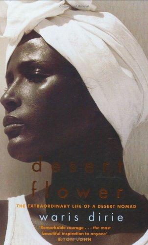 Waris Dirie: Desert Flower (Paperback, Virago Press Ltd)