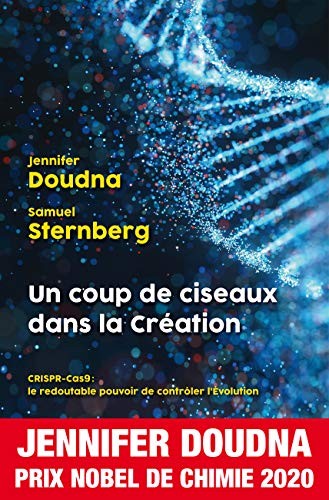 Jennifer A. Doudna: UN COUP DE CISEAUX DANS LA CREATION (Paperback, 2020, H&O)