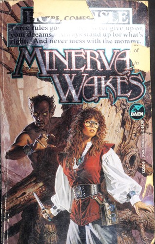 Holly Lisle: Minerva Wakes (Paperback, 1994, Baen Books)