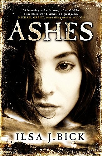 Ilsa J. Bick: Ashes (2011, Quercus)