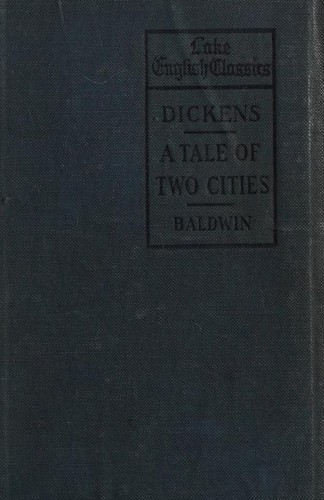 Charles Dickens: A Tale of Two Cities (Hardcover, 1919, Scott, Forseman and Company)