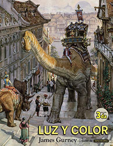 James Gurney: Luz y color (Paperback, 2015, Anaya Multimedia, ANAYA MULTIMEDIA)