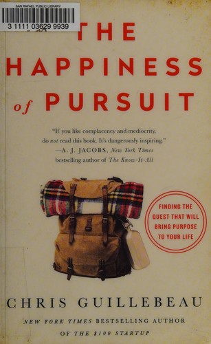 Chris Guillebeau: Happiness of pursuit (2016)