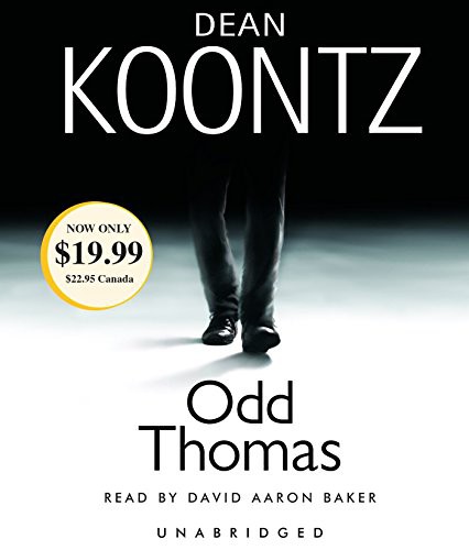 Dean Koontz, David Aaron Baker: Odd Thomas (AudiobookFormat, 2008, Random House Audio)