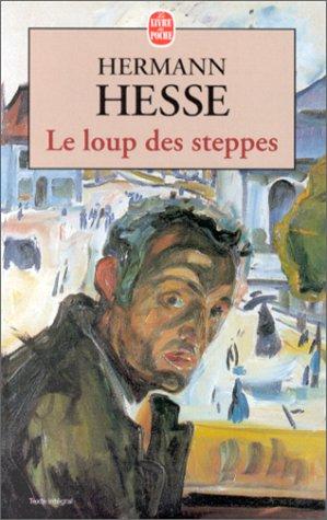 Herman Hesse, Juliette Pary: Le Loup des steppes (Paperback, French language, 1991, LGF)