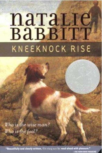 Natalie Babbitt: Kneeknock Rise (Paperback, 2007, Square Fish)