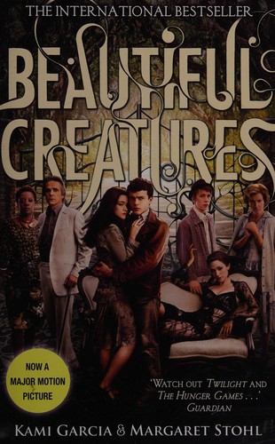 Kami Garcia, Margaret Stohl: Beautiful Creatures (EBook, 2010, Penguin Publishing)