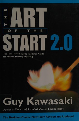 Guy Kawasaki: The art of the start 2.0 (2015)