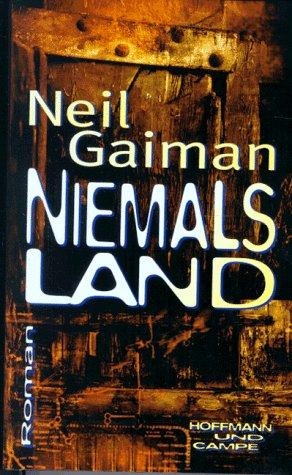 Sophie Okonedo, Neil Gaiman, Anthony Head, Benedict Cumberbatch, Christopher Lee, David Harewood, David Schofield, James McAvoy, Natalie Dormer, Full Cast: Niemalsland. (Hardcover, German language, 1997, Hoffmann & Campe)