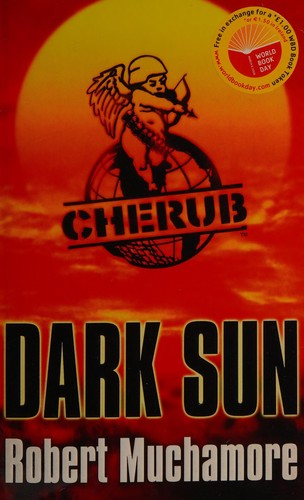 Robert Muchamore: Dark sun (2008, Hodder Children's)