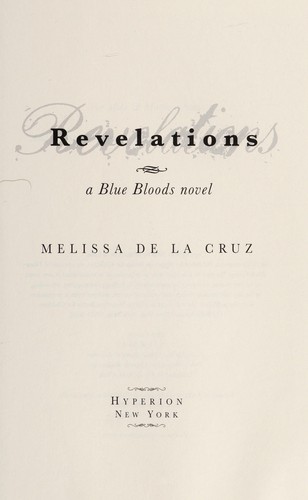 Melissa De La Cruz: Revelations (2008, Hyperion)