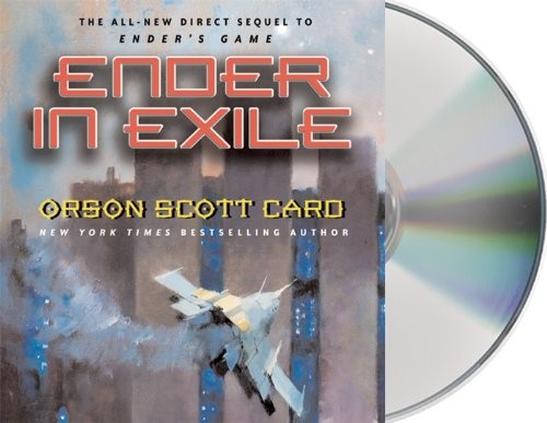 Orson Scott Card, Stefan Rudnicki: Ender in Exile (AudiobookFormat, 2008, Brand: Macmillan Audio, Macmillan Audio)