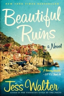 Jess Walter: Beautiful Ruins (2015, HarperCollins Publishers)