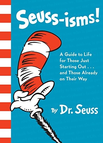 Dr. Seuss: Seuss-isms! (Hardcover, 2018, Random House Books for Young Readers)