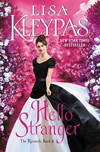 Lisa Kleypas: Hello Stranger: The Ravenels, Book 4 (Avon)