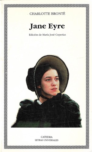 Charlotte Brontë: Jane Eyre (Paperback, Spanish language, 1999, Cátedra)