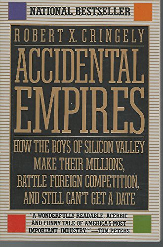 Robert X. Cringely: Accidental Empires (Paperback, 1993, Harperbusiness)