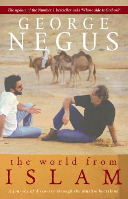 George Negus: The world from Islam (2004, HarperCollins)