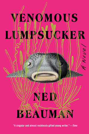 Venomous Lumpsucker (2023, Soho Press, Incorporated)