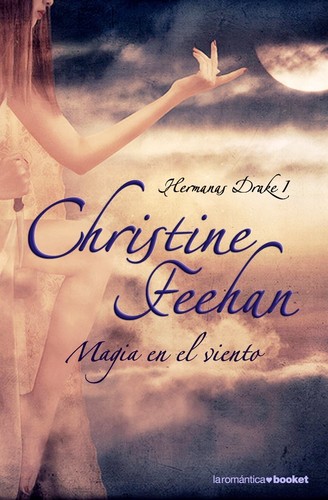 Christine Feehan: Magia en el viento (Spanish language, 2009, Planeta)