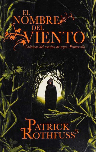 Patrick Rothfuss: El nombre del viento (Paperback, Spanish language, 2013, Vintage Espanol)