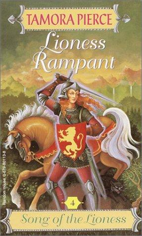 Tamora Pierce: Lioness Rampant (Lionness Quartet) (Paperback, 1990, Random House Books for Young Readers)