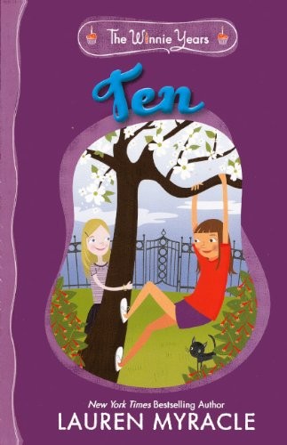 Lauren Myracle: Ten (Hardcover, 2012, Turtleback Books)