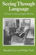 Carter, Ronald, Ronald Carter: Seeing through language (1990, B. Blackwell)