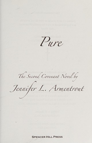 Jennifer L. Armentrout: Pure (2012, Spencer Hill Press)