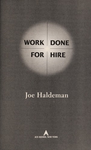 Joe Haldeman: Work done for hire (2014)