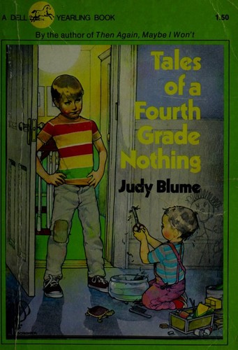 Judy Blume, Roy Doty: Tales of a Fourth Grade Nothing (Paperback, 1979, Yearling)