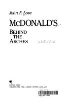 John F. Love: McDonald's (1986, Bantom Books)