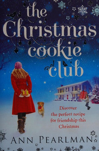Ann Pearlman: The Christmas cookie club (2010, Pocket)