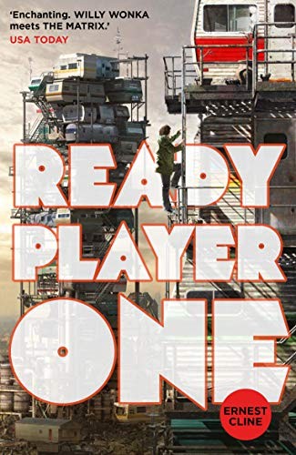 Ernest Cline, Ernest Cline: Ready Player One (Paperback, 2012, Arrow Books)