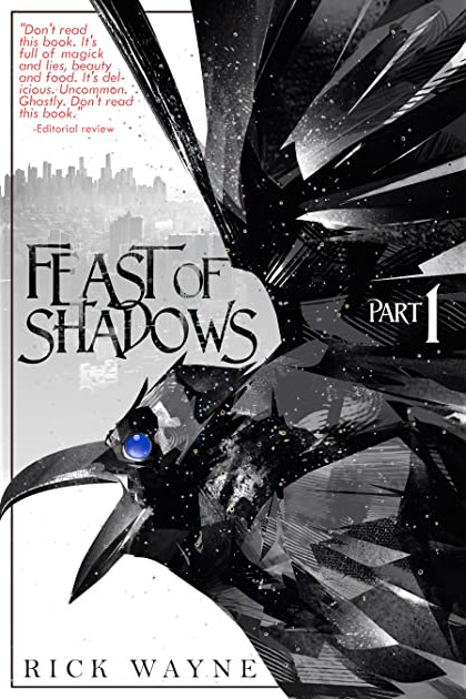 Richard Zane: Feast of Shadows (Paperback, Independent)