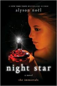 Alyson Noël: Night Star (2010, St. Martin's Griffin)