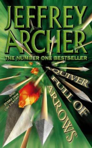 Jeffrey Archer: A Quiver Full of Arrows (Paperback, 1997, HarperCollins Publishers Ltd)