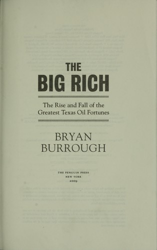 Bryan Burrough: The big rich (2008, Penguin Press)