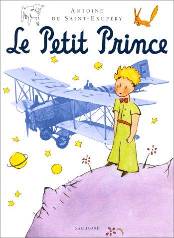 Antoine de Saint-Exupéry: Le Petit Prince (Hardcover, French language, 1993, Gallimard-Jeunesse)