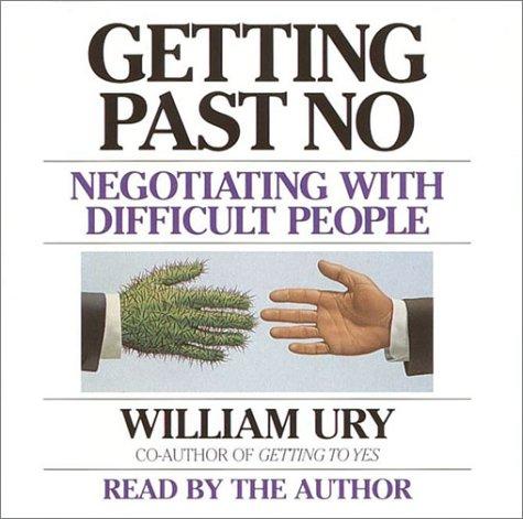 William Ury: Getting Past No (AudiobookFormat, 2002, Random House Audio)