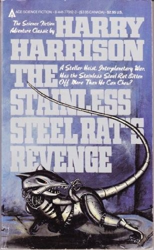 Harry Harrison: The Stainless Steel Rat's Revenge (1986, Ace Books, Ace)