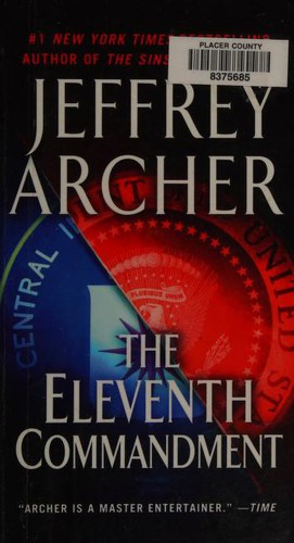 Jeffrey Archer: Eleventh Commandment (2013, St. Martin's Press)